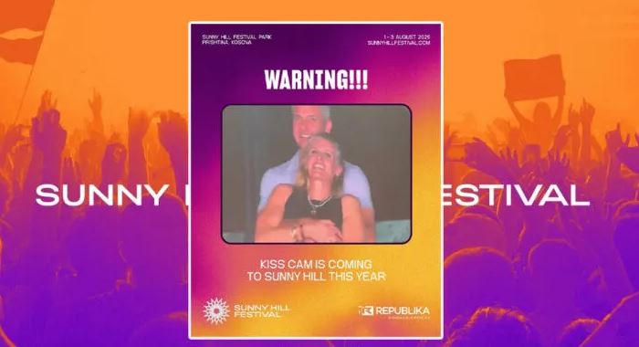 Kujdes kë merrni me vete  Në Sunny Hill Festival do të ketë  Kiss Cam 