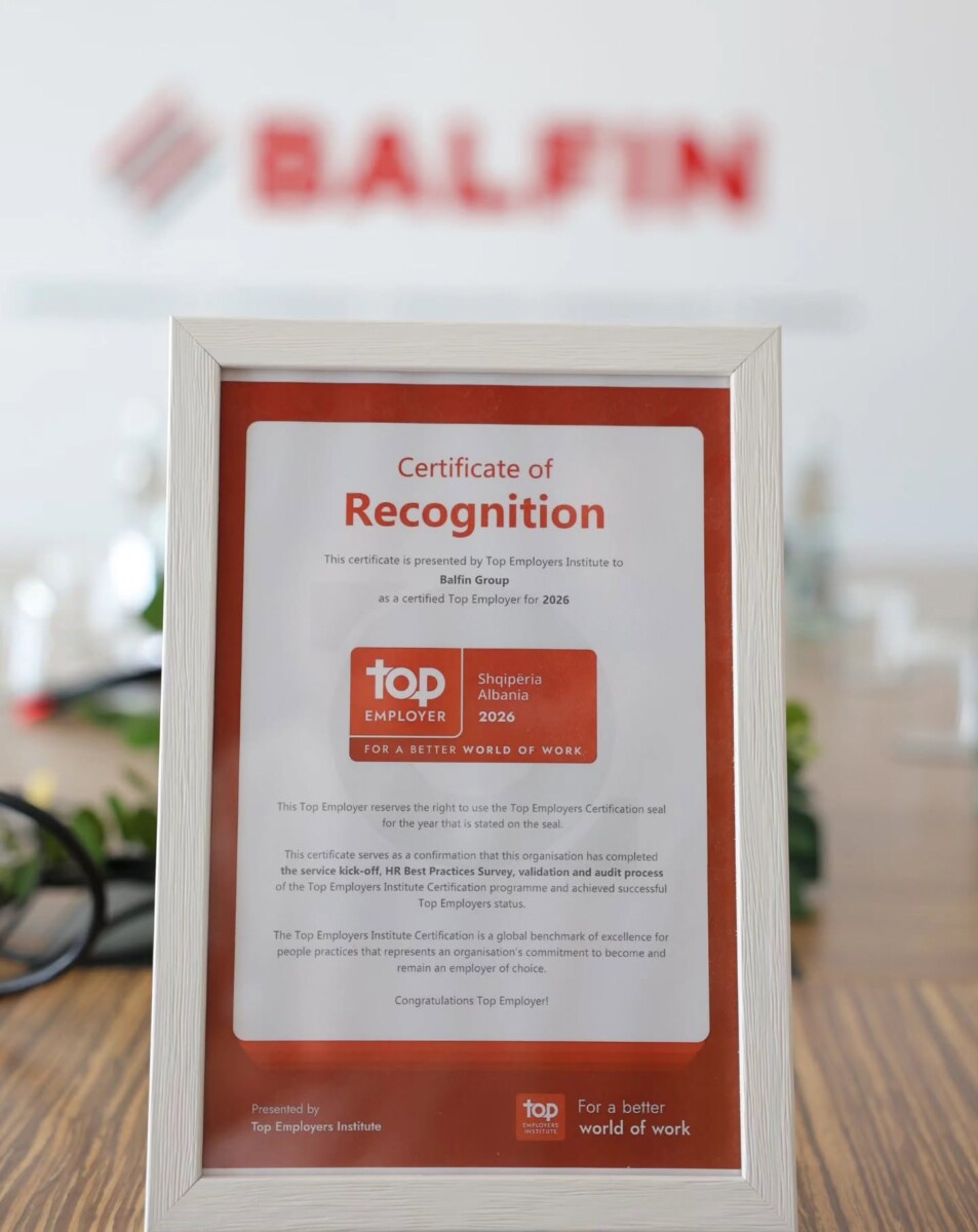 Top Employers Institute  Grupacioni BALFIN fitoi çertifikatën Top Employer 2026